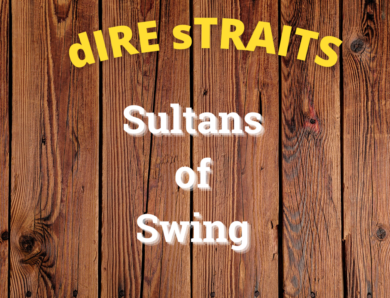 Sultans of swing : 3 – les remplissages couplets 3, 4 et refrain