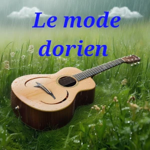 Le Mode Dorien : Un Voyage Musical à Travers les Âges et les Genres